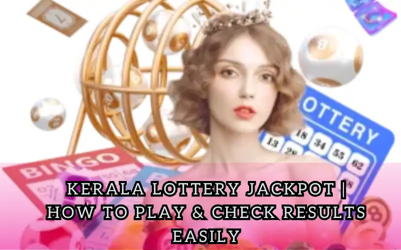 kerala lottery jackpot